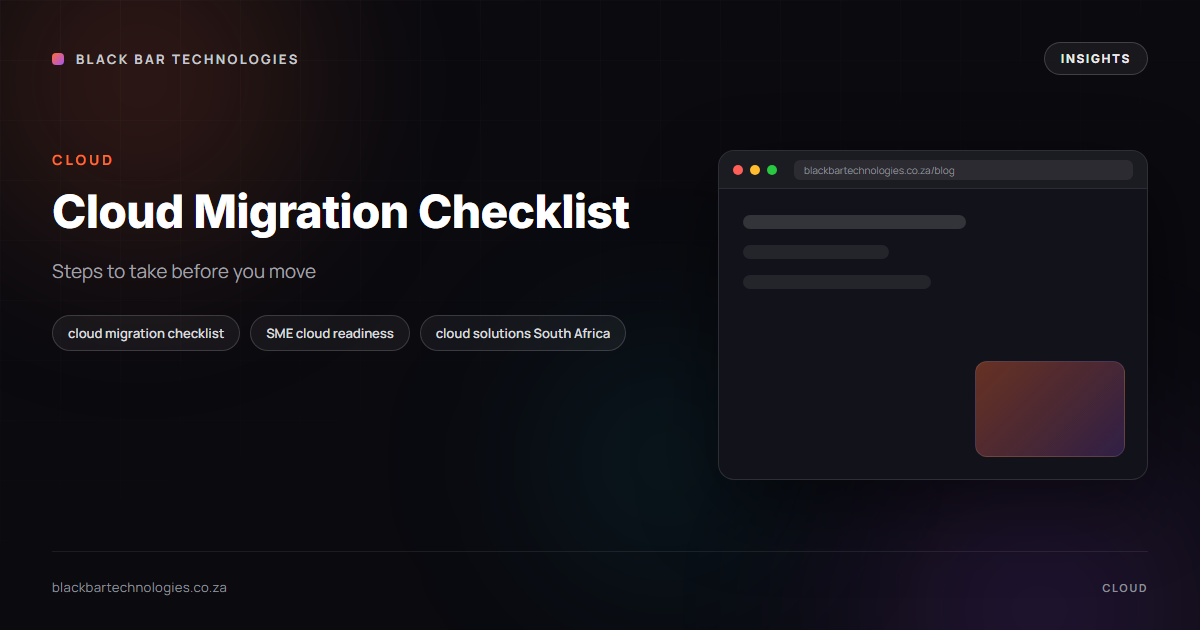 Cloud Migration Checklist for South African SMEs