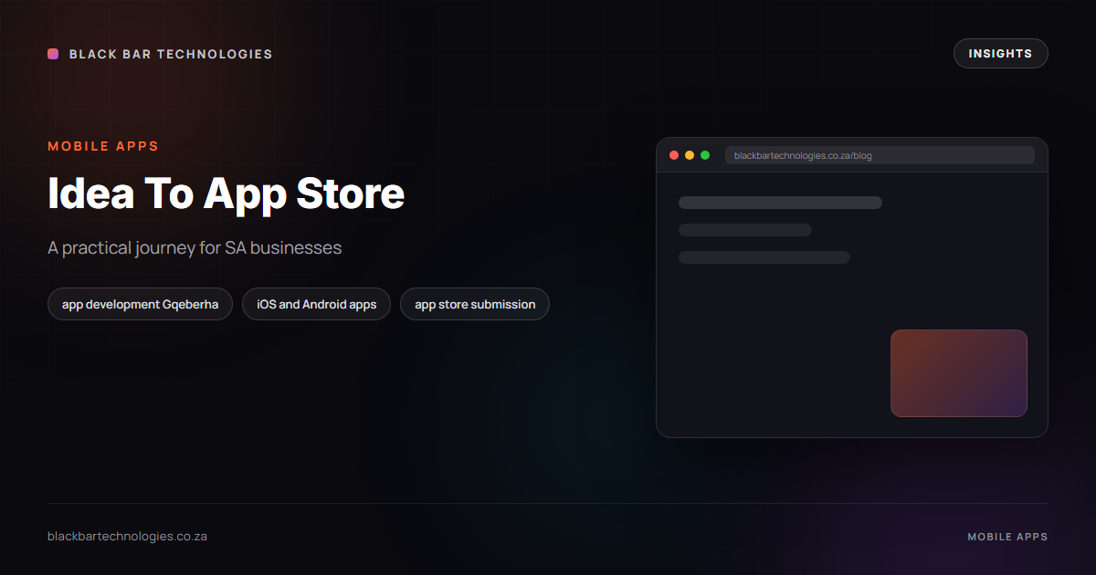 From Idea to App Store: Mobile Apps in South Africa